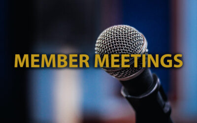 Members Meetings and Orientations